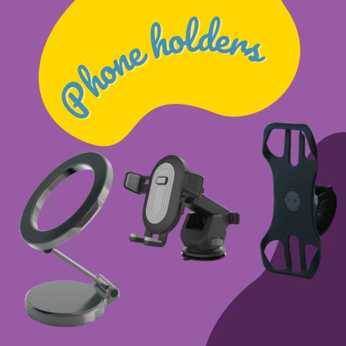 Phone Holders